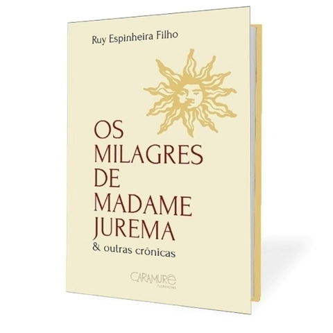 Os Milagres de Madame Jurema