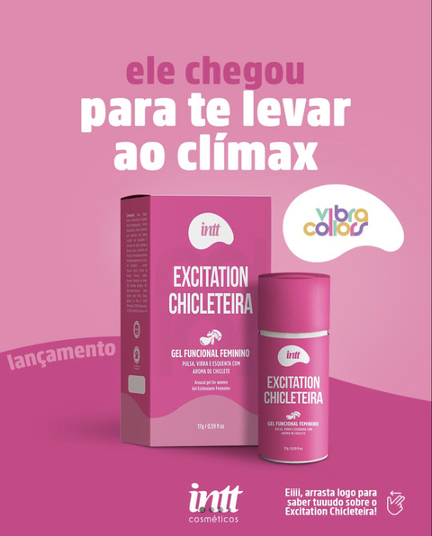 EXCITATION CHICLETEIRA