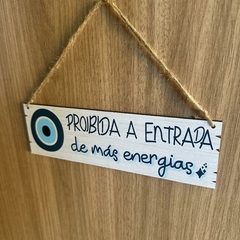 Placa Decorativa Sisal 20cm - Proibida a Entrada de Más energias - loja online