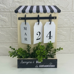 Calendário Permanente de Mesa 26,5cm - Varanda "Sempre é dia de Agradecer!"