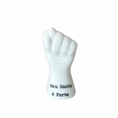 Figa de Porcelana - Escrita - Meu Santo É Forte - comprar online