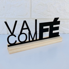 Enfeite de Mesa MDF e Pinus 18cm - Vai com Fé - loja online