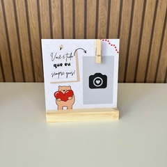 Porta Retrato em MDF 13cm - Você É Tudo Que Eu Sempre Quis na internet