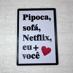 Placa Decorativa Retangular - Pipoca, Sofá, Netflix - MARA ROCHA DECORAÇÃO