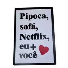 Placa Decorativa Retangular - Pipoca, Sofá, Netflix