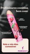 Rala e Rola Moranguete Óleo para Massagem For Sexy 150ml