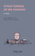 Otras formas de ser humano - Varios autores