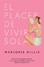 PLACER DE VIVIR SOLA, EL