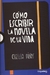 COMO ESCRIBIR LA NOVELA DE TU VIDA