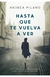 Hasta que te vuelva a ver - Andrea Milano