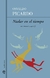 Nadar en el tiempo - Osvaldo Picardo