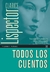 Todos los cuentos - Clarice Lispector