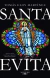 Santa Evita - Tomás Eloy Martínez