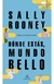 Dónde estás mundo bello - Sally Rooney