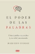 El poder de las palabras - Mariano Sigman