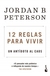12 reglas para vivir - Jordan B. Peterson