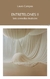 Entretelones II - Lauro Campos