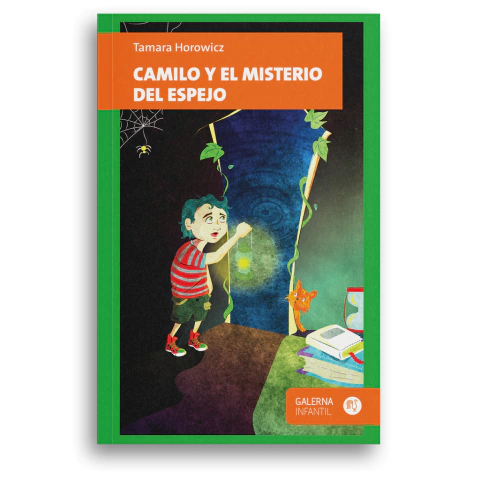 Camilo y el misterio del espejo - Tamara Horowicz