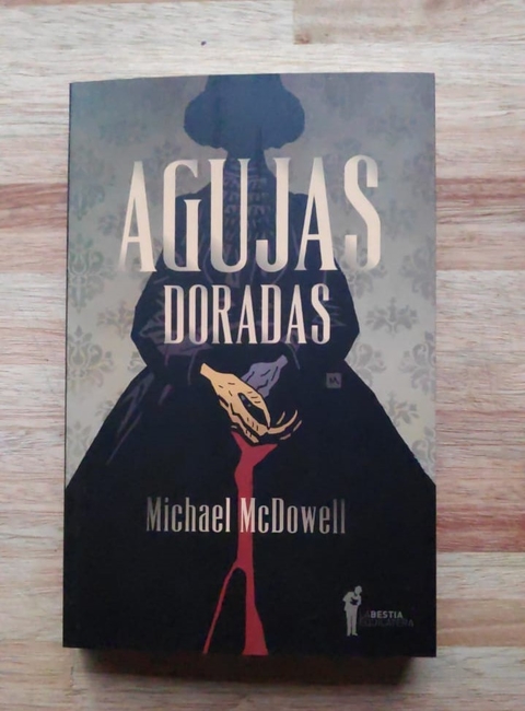 Agujas doradas - Michael McDowell