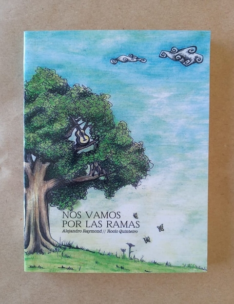 Nos vamos por las ramas - Alejandro Raymond