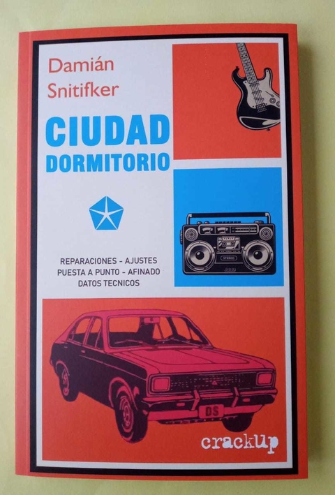Ciudad dormitorio - Damián Snitifker