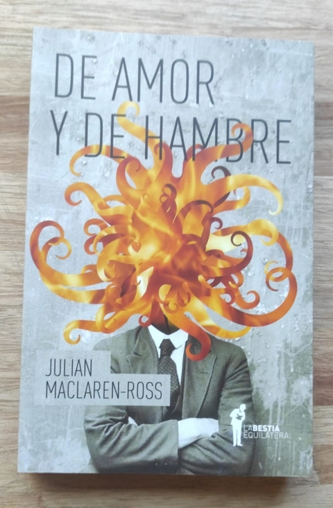 De amor y de hambre - Julian Maclaren-Ross