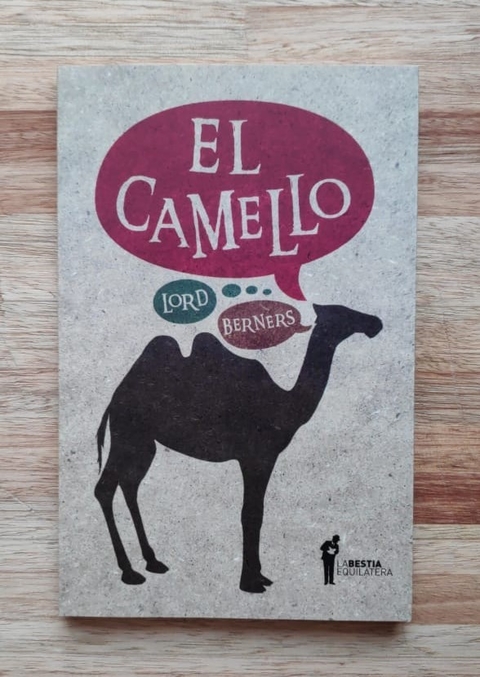 El camello - Lord Berners