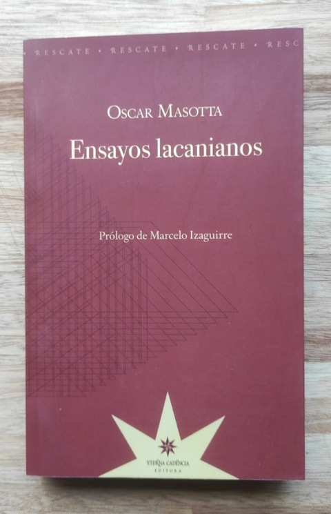 Ensayos lacanianos - Oscar Masotta