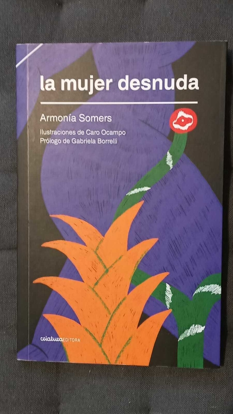 La mujer desnuda - Armonía Somers
