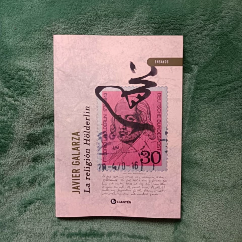 La religión Hölderlin -Javier Galarza