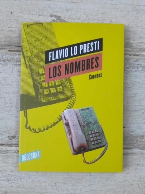 Los nombres - Flavio Lo Presti