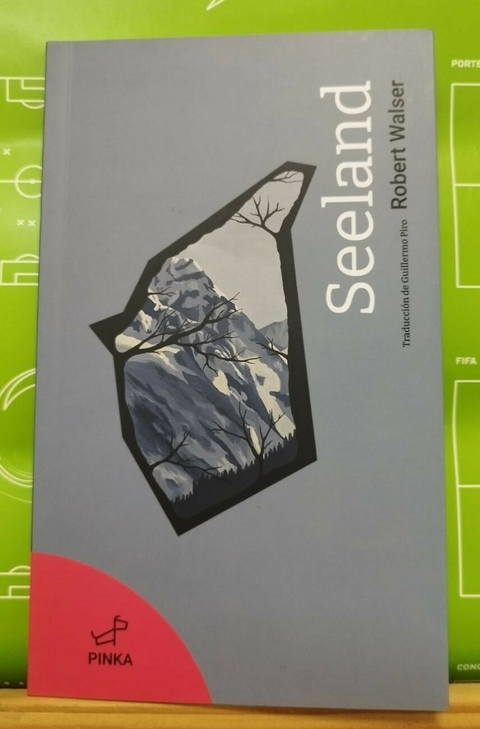 Seeland - Robert Walser