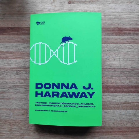 Testigo_Modesto - Donna Haraway