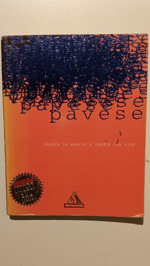 Vendrá la muerte y tendrá tus ojos - Cesare Pavese