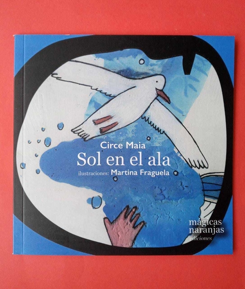 Sol en el ala - Circe Maia