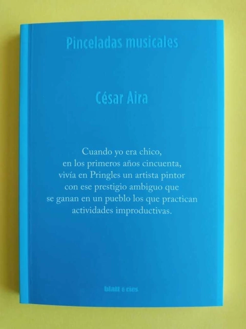 Pinceladas musicales - César Aira