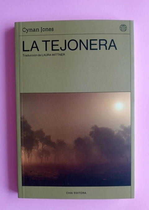 La tejonera - Cynan Jones