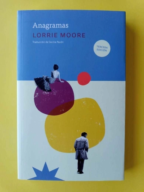 Anagramas - Lorrie Moore