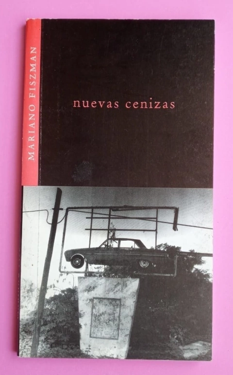 Nuevas cenizas - Mariano Fiszman