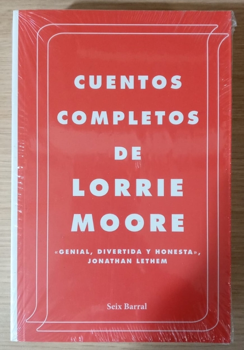 Cuentos completos - Lorrie Moore