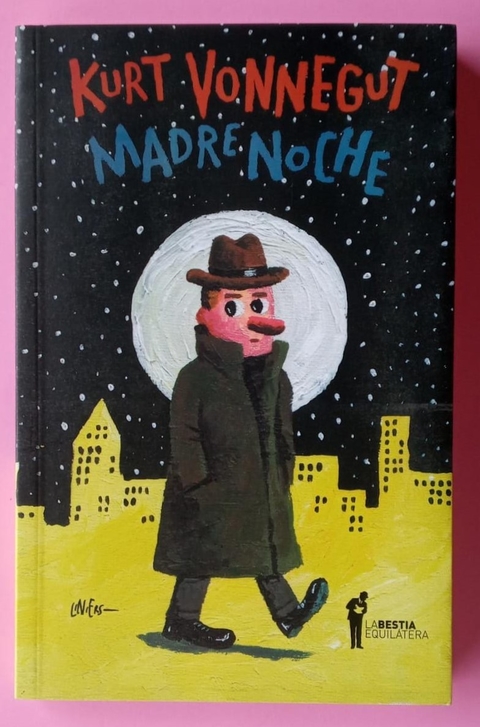 Madre noche - Kurt Vonnegut