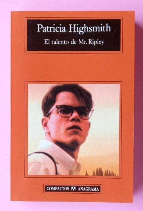 El talento de Mr. Ripley - Patricia Highsmith