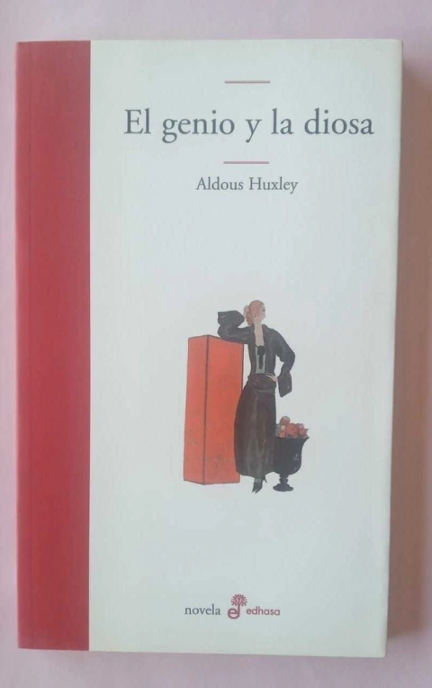 El genio y la diosa - Aldous Huxley