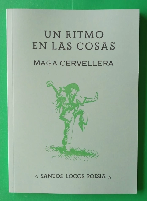 Un ritmo en las cosas - Maga Cervellera