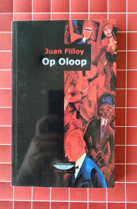 Op Oloop - Juan Filloy