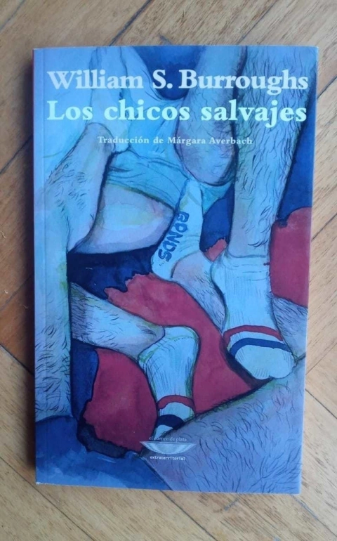 Los chicos salvajes - William S. Burroughs