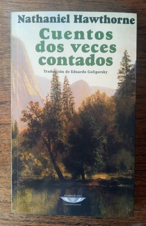 Cuentos dos veces contados - Nathaniel Hawthorne