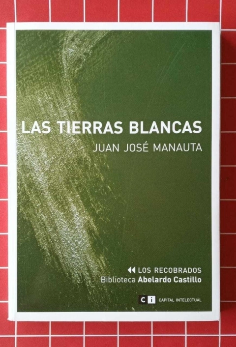 Las tierras blancas - Juan José Manauta