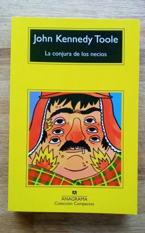 La conjura de los necios - John Kennedy O'Toole