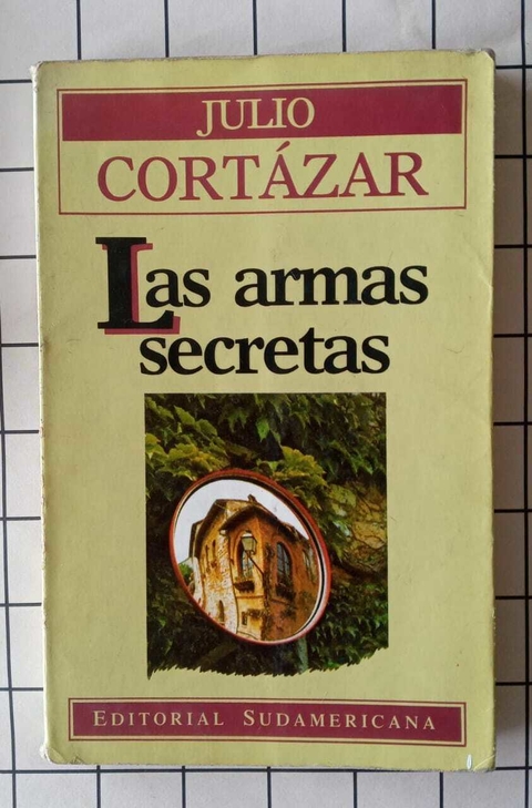 Las armas secretas - Julio Cortázar
